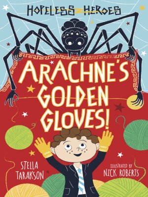 cover image of Arachne's Golden Gloves!